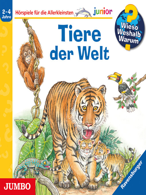 Titeldetails für Tiere der Welt nach Susanne Gernhäuser - Verfügbar